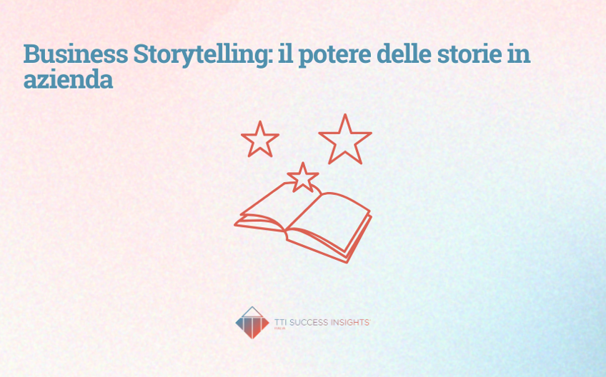 Business Storytelling Il Potere Delle Storie In Azienda