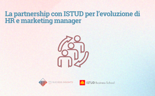 La Partnership Con ISTUD Per L’Evoluzione Di HR E Marketing Manager